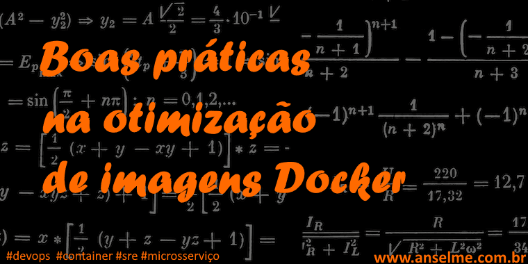 Boas práticas na otimização de imagens docker